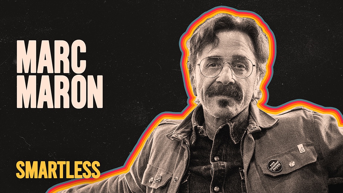 Marc Maron on ‘SmartLess’: Listen with Early Access